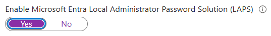 Option to enable Microsoft Entra LAPS with ‘Yes’ and ‘No’ buttons, ‘Yes’ highlighted.